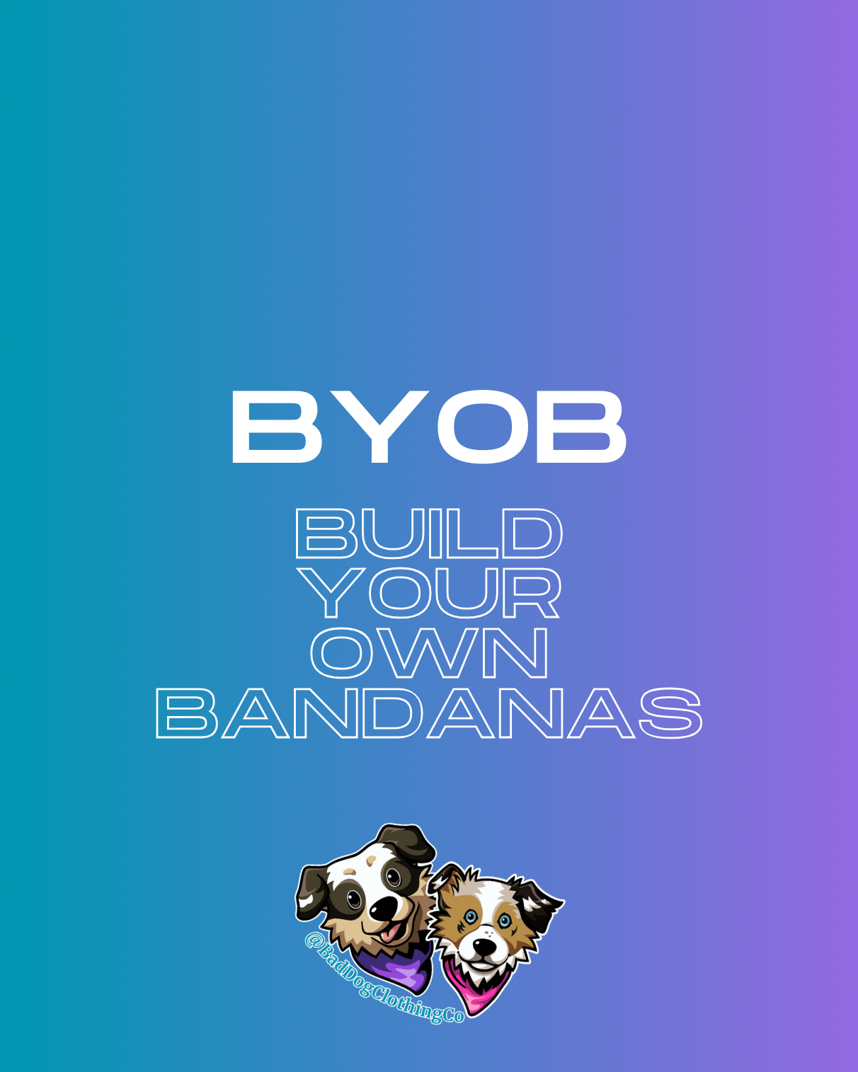 BYOB (Build Your Own Bandana!)