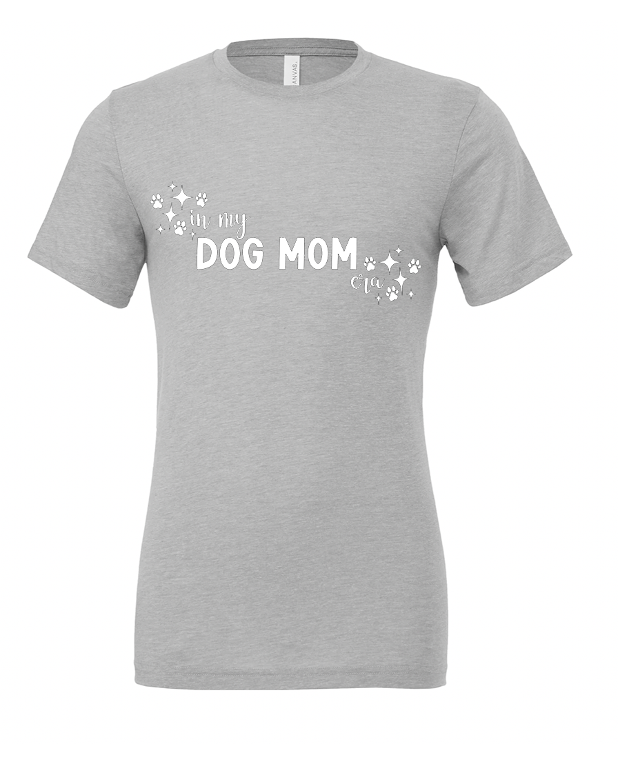 In my dog mom era t-shirt