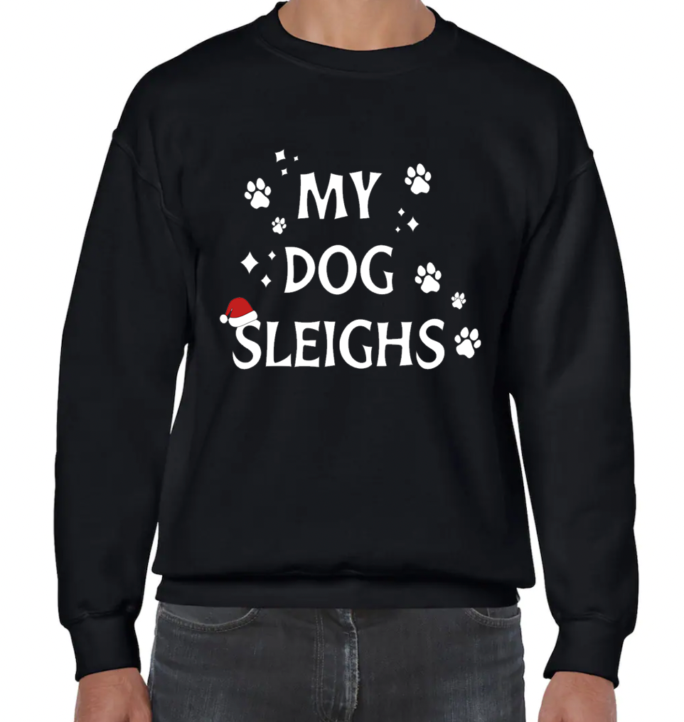 My Dog Sleighs Crewneck